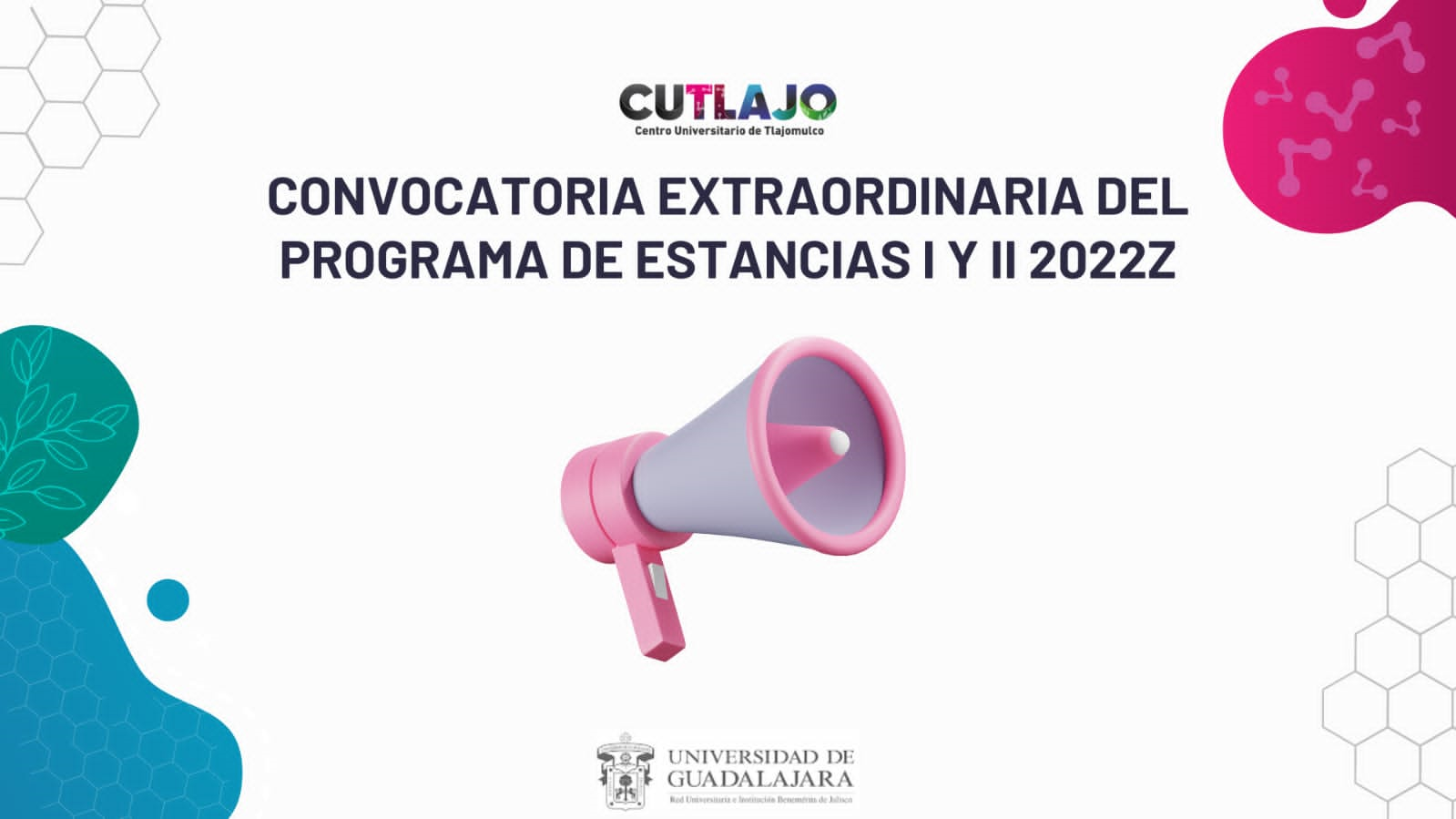 Convocatoria Extraordinaria del Programa de Estancias I y II 2022Z